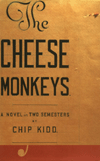 The Cheese Monkeys (Hardcover)